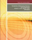 Introduzione alla statistica matematica e alle sue applicazioni: Nuova edizione internazionale Pearson - Introduction to Mathematical Statistics and Its Applications: Pearson New International Edition