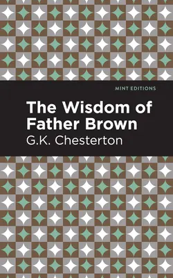 La saggezza di Padre Brown - The Wisdom of Father Brown