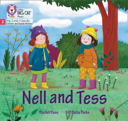 Nell e Tess - Fase 2 - Nell and Tess - Phase 2