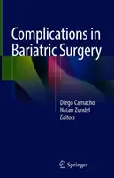 Complicazioni nella chirurgia bariatrica - Complications in Bariatric Surgery