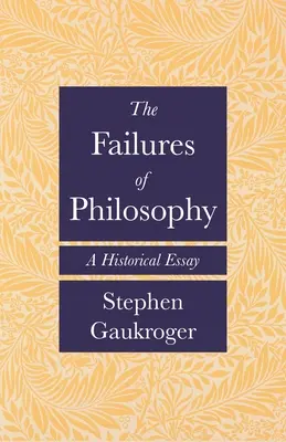 I fallimenti della filosofia: Un saggio storico - The Failures of Philosophy: A Historical Essay