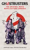 Ghostbusters - Le novelle originali dei film Omnibus - Ghostbusters - The Original Movie Novelizations Omnibus