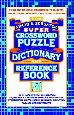Dizionario e libro di consultazione dei super cruciverba Simon & Schuster - Simon & Schuster Super Crossword Puzzle Dictionary and Reference Book