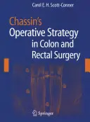 La strategia operativa di Chassin nella chirurgia del colon e del retto - Chassin's Operative Strategy in Colon and Rectal Surgery