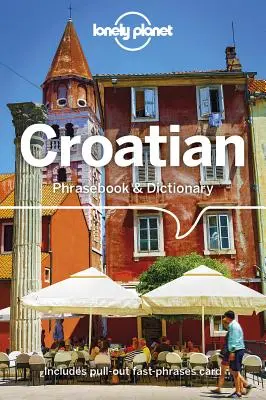 Frasario e dizionario croato Lonely Planet 4 - Lonely Planet Croatian Phrasebook & Dictionary 4