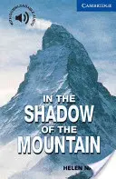 All'ombra della montagna Livello 5 - In the Shadow of the Mountain Level 5
