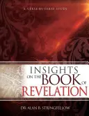 Approfondimenti sul Libro dell'Apocalisse: Uno studio versetto per versetto - Insights on the Book of Revelation: A Verse by Verse Study