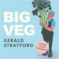 Grande Veg - Big Veg