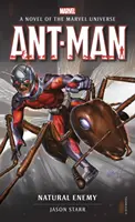 Ant-Man: Nemico naturale: un romanzo dell'universo Marvel - Ant-Man: Natural Enemy: A Novel of the Marvel Universe