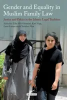 Genere e uguaglianza nel diritto di famiglia musulmano: Giustizia ed etica nella tradizione giuridica islamica - Gender and Equality in Muslim Family Law: Justice and Ethics in the Islamic Legal Tradition
