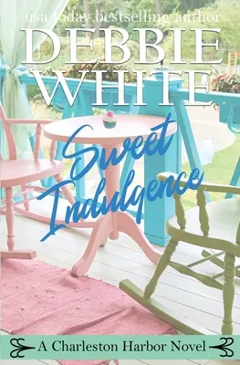 Dolce indulgenza - Sweet Indulgence