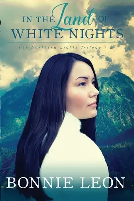 Nella terra delle notti bianche - In the Land of White Nights