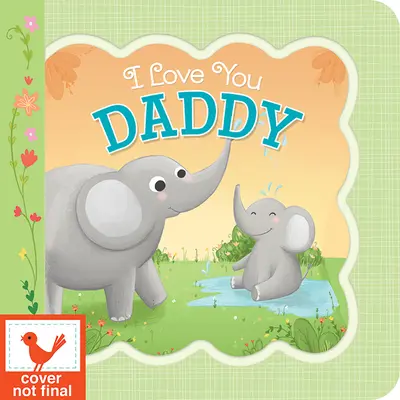 Ti amo, papà - I Love You, Daddy