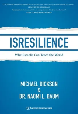 Isresilienza: Cosa gli israeliani possono insegnare al mondo - Isresilience: What Israelis Can Teach the World