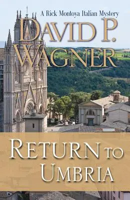 Ritorno in Umbria - Return to Umbria