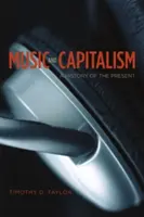 Musica e capitalismo: Una storia del presente - Music and Capitalism: A History of the Present