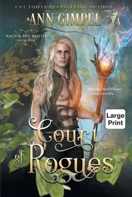 La corte dei furfanti: Un fantasy urbano - Court of Rogues: An Urban Fantasy