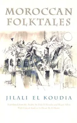 Racconti popolari marocchini - Moroccan Folktales