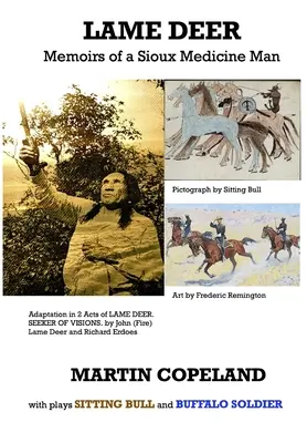 Lame Deer: Memorie di un uomo di medicina Sioux (Lame Deer John (Fire)) - Lame Deer: Memoirs of a Sioux Medicine Man (Lame Deer John (Fire))