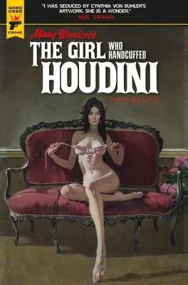 Minky Woodcock: La ragazza che ammanettò Houdini - Minky Woodcock: The Girl Who Handcuffed Houdini