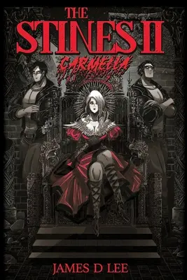 Gli Stines II: Carmella - The Stines II: Carmella