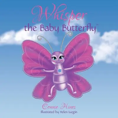 Sussurrare alla farfalla - Whisper the Baby Butterfly