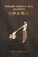 TENJIN SHINYO RYU JUJUTSU (inglese) - TENJIN SHINYO RYU JUJUTSU (English)