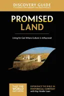 Guida alla scoperta della Terra Promessa, 1: Vivere per Dio dove la cultura viene influenzata - Promised Land Discovery Guide, 1: Living for God Where Culture Is Influenced