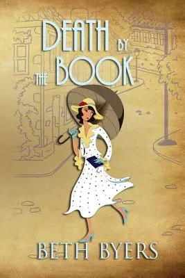 La morte del libro: Un mistero con delitto degli anni '30 - Death by the Book: A 1930s Murder Mystery