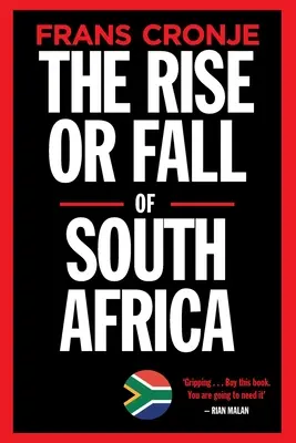 Ascesa o caduta del Sudafrica: Ultimi scenari - The Rise or Fall of South Africa: Latest scenarios