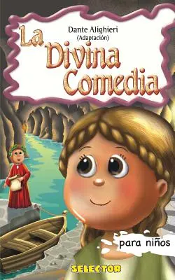 La Divina Commedia: Clsicos para nios - La Divina Comedia: Clsicos para nios