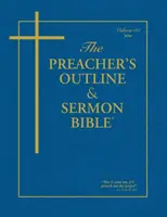 Schema del predicatore e sermone Bibbia-KJV-Giovanni - Preacher's Outline & Sermon Bible-KJV-John