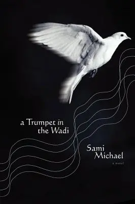 Una tromba nel Wadi - A Trumpet in the Wadi