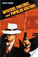 Mistero, violenza e cultura popolare - Mystery, Violence, and Popular Culture