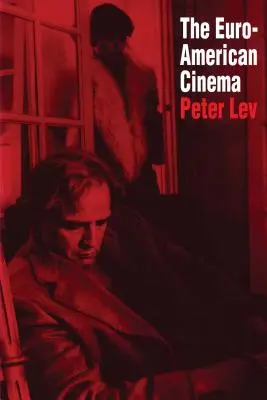 Il cinema euro-americano - The Euro-American Cinema