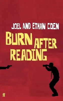 Burn After Reading: Una sceneggiatura - Burn After Reading: A Screenplay