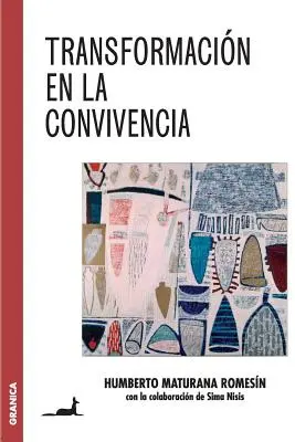 Trasformazione nella convivenza - Transformacin en la convivencia