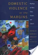 Violenza domestica ai margini: Letture su razza, classe, genere e cultura - Domestic Violence at the Margins: Readings on Race, Class, Gender, and Culture