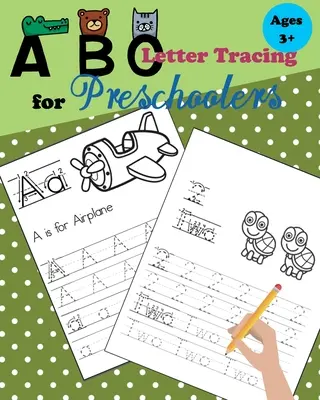 ABC delle lettere per bambini in età prescolare: Tracciare numeri e lettere per bambini dell'asilo e della scuola materna che imparano a scrivere e a contare - ABC Tracing Letters for Preschoolers: Tracing Numbers and Letters for Kindergarten and Preschool Kids Learning to Write and Count