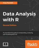 Analisi dei dati con R, seconda edizione - Data Analysis with R, Second Edition
