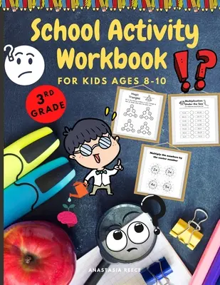 Libro di attività scolastiche per bambini dagli 8 ai 10 anni: Libro di attività stimolanti per il cervello, matematica, scrittura e altro ancora - School Activity Workbook for Kids Ages 8-10: Brain Challenging Activity Book, Math, Writing and More