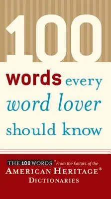 100 parole che ogni amante delle parole dovrebbe conoscere - 100 Words Every Word Lover Should Know