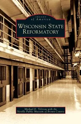 Riformatorio di Stato del Wisconsin - Wisconsin State Reformatory