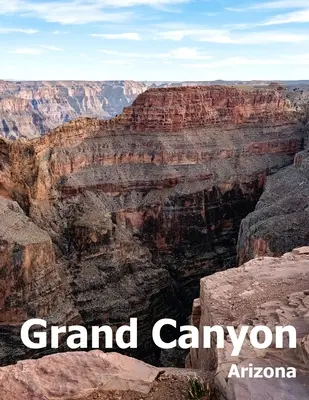 Grand Canyon: Tavolino da caffè fotografia viaggio libro album di un parco nazionale in Arizona Stato USA paese foto di grandi dimensioni C - Grand Canyon: Coffee Table Photography Travel Picture Book Album Of A National Park In Arizona State USA Country Large Size Photos C
