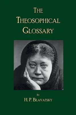 Il glossario teosofico - The Theosophical Glossary