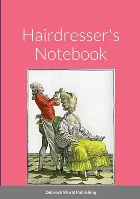 Taccuino del parrucchiere - Hairdresser's Notebook