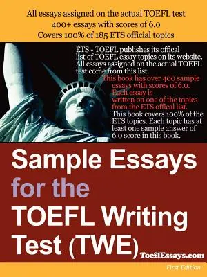 Saggi di esempio per il TOEFL Writing Test (Twe) - Sample Essays for the TOEFL Writing Test (Twe)