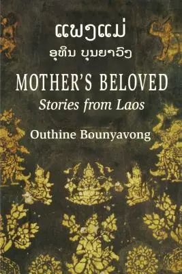 L'amata della madre: Storie dal Laos - Mother's Beloved: Stories from Laos