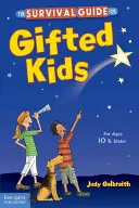 La guida di sopravvivenza per i bambini dotati - The Survival Guide for Gifted Kids