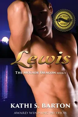 Lewis: Il drago McCade - Romanzo erotico paranormale - Lewis: The McCade Dragon -Erotic Paranormal Romance